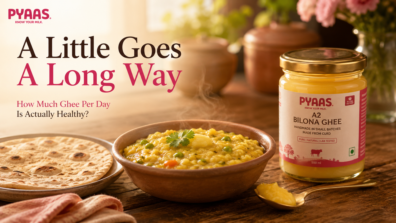 How Much Ghee Per Day Is Actually Healthy?